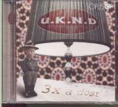 U.K.N.D  - CD U.K.N.D: 3x a dosť []