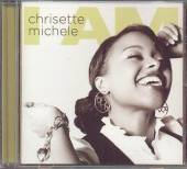 MICHELE CHRISETTE  - CD I AM