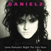 DANIELZ  - CD SOME ROMANTIC NIGHT - SOLO YEARS