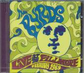 BYRDS  - CD LIVE AT FILLMORE - FEBRUARY 1969