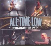 ALL TIME LOW  - 2xCD STRAIGHT TO DVD