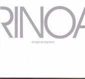 RINOA  - CD AN AGE AMONG THEM