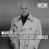 CLEVELAND ORCHESTRA / PIERRE B..  - CD MAHLER: DES KNABE..