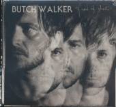 WALKER BUTCH  - CD AFRAID OF GHOSTS