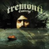 TREMONTI  - CD CAUTERIZE