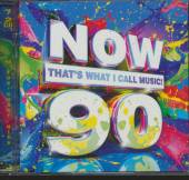 VARIOUS  - CD NOW THAT'S WHAT I CALL MUSIC! 90