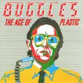 BUGGLES  - CD AGE OF PLASTIC -COLL. ED-