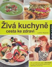  Živá kuchyně, cesta ke zdraví - supershop.sk