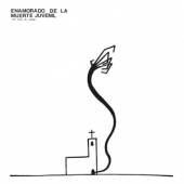  ENAMORADO DE LA MUERTE.. [VINYL] - suprshop.cz