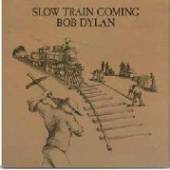 DYLAN BOB  - VINYL SLOW TRAIN COMING -HQ- [VINYL]