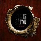 HOLLIS BROWN  - VINYL 3 SHOTS [VINYL]