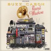 CASON BUZZ  - CD RECORD MACHINE