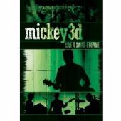 MICKEY 3D  - DVD LIVE