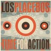 LOS PLACEBOS  - CD TIME FOR ACTION