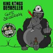 KING KONGS DEOROLLER  - CD GUTE BESSERUNG