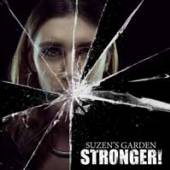 SUZEN'S GARDEN  - CD STRONGER