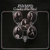 J S D BAND  - CD COUNTRY OF THE BLIND