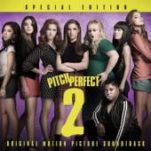 SOUNDTRACK  - CD PITCH PERFECT 2 - SPECIAL