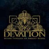 DEVATION  - CD SCORN THROUGH AN ABSENT..