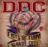 DDC  - CD FISTS OF FURY AND BLOODY CUTS