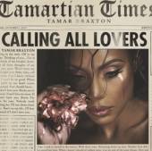 BRAXTON TAMAR  - CD CALLING ALL.. 