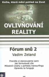 Vadim Zeland  - KNI Ovlivňování reality IX [CZ]