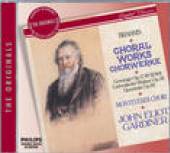 GARDINER JOHN ELIOT  - CD CHORAL WORKS