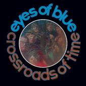 EYES OF BLUE  - CD CROSSROADS OF TIM..