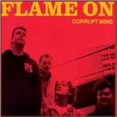 FLAME ON  - CD CORRUPT MIND