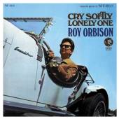 ORBISON ROY  - CD CRY SOFTLY LONELY ONE