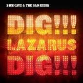 CAVE NICK & BAD SEEDS  - CD DIG LAZARUS DIG