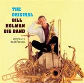 HOLMAN BILL -BIG BAND-  - 2xCD COMPLETE RECORDINGS