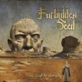 FORBIDDEN SEED  - CD FROM SAND TO ETERNITY