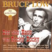 LOW BRUCE  - CD DAS ALTE HAUS VON ROCKY