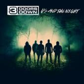 3 DOORS DOWN  - CD US AND THE NIGHT