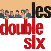 DOUBLE SIX  - CD LES DOUBLE SIX