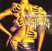 STRUTS  - CD EVERYBODY WANTS