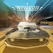 NITROVILLE  - VINYL CHEATING THE HANGMAN [VINYL]