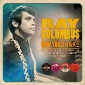 COLUMBUS RAY  - CD NOW YOU SHAKE