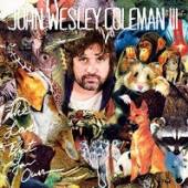 COLEMAN JOHN WESLEY  - CD LOVE THAT YOU OWN