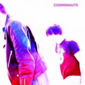 COSMONAUTS  - CD PERSONA NON GRATA