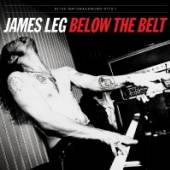 LEG JAMES  - CD BELOW THE BELT