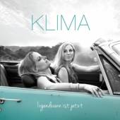 KLIMA  - CD IRGENDWANN IST JETZT