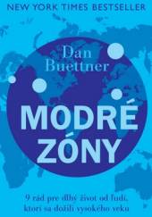 Dan Buettner  - KNI Modré zóny [SK]