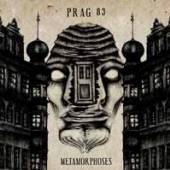 PRAG 83  - CD METAMORPHOSES