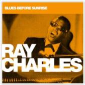 CHARLES RAY  - CD BLUES BEFORE SUNRISE