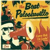 BEAT FROM PALOOKAVILLE  - VINYL COME GET UR LOVIN' [VINYL]