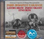 LATCHO DROM/PARNO GRASZT/  - CD PARIS BUDAPEST CARAVANE