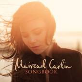 CARLIN MAIREAD  - CD SONGBOOK