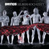 BRINGS  - CD SILBERHOCHZEIT